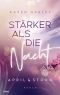 [April & Storm 01] • Stärker als die Nacht